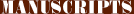 Manuscripts